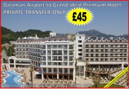 Dalaman Transfers to Marmaris Grand ideal Premium Hotel